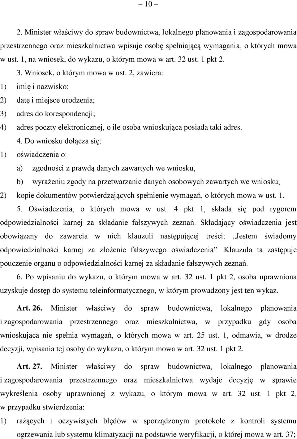 2, zawiera: 1) imię i nazwisko; 2) datę i miejsce urodzenia; 3) adres do korespondencji; 4)