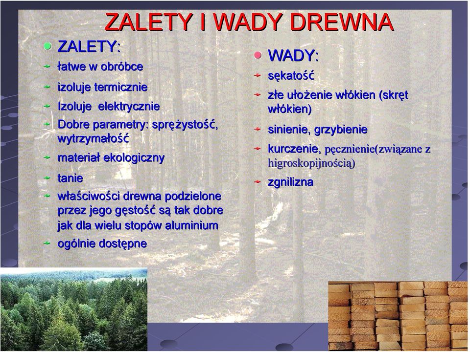 stość są tak dobre jak dla wielu stopów w aluminium ogólnie dostępne WADY: sękatość złe e ułożenie u