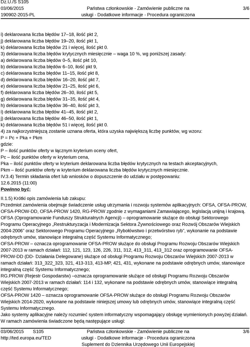 liczba błędów 11 15, ilość pkt 8, d) deklarowana liczba błędów 16 20, ilość pkt 7, e) deklarowana liczba błędów 21 25, ilość pkt 6, f) deklarowana liczba błędów 26 30, ilość pkt 5, g) deklarowana