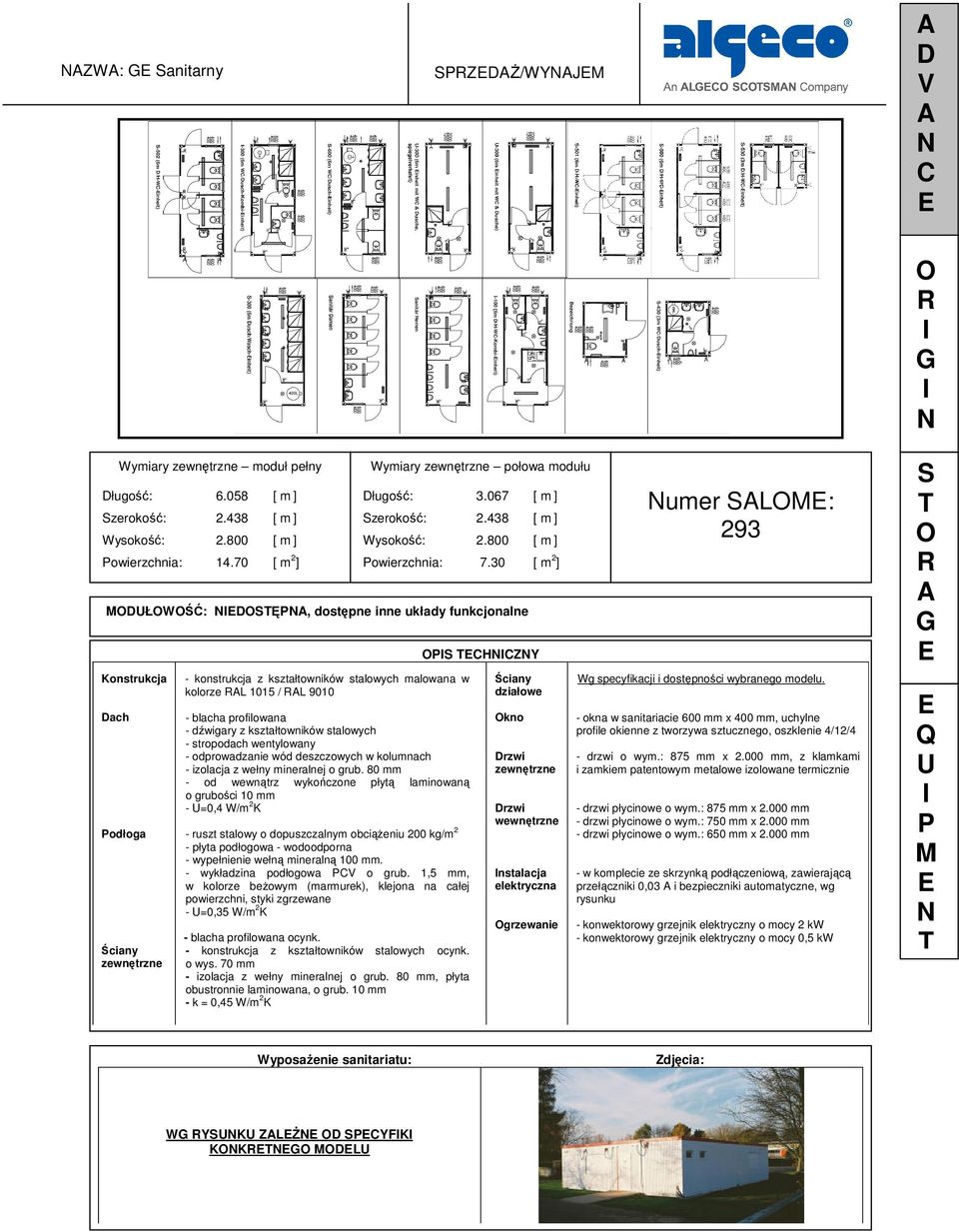 laminowaną o grubości 10 mm - =0,4 W/m 2 K - ruszt stalowy o dopuszczalnym obciążeniu 200 kg/m 2 - płyta podłogowa - wodoodporna - wypełnienie wełną mineralną 100 mm. - wykładzina podłogowa o grub.