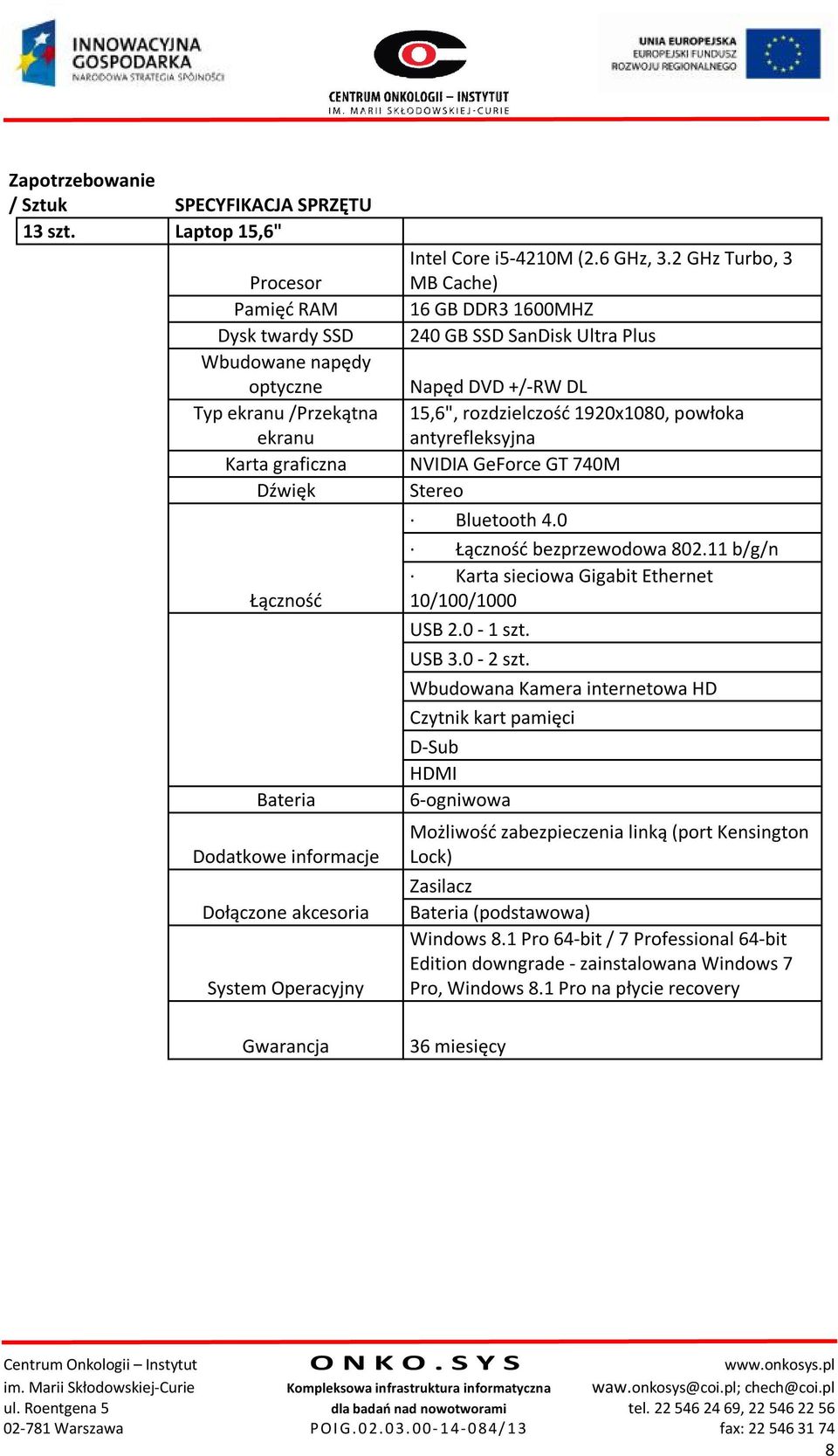 Operacyjny Gwarancja Intel Core i5-4210m (2.6 GHz, 3.