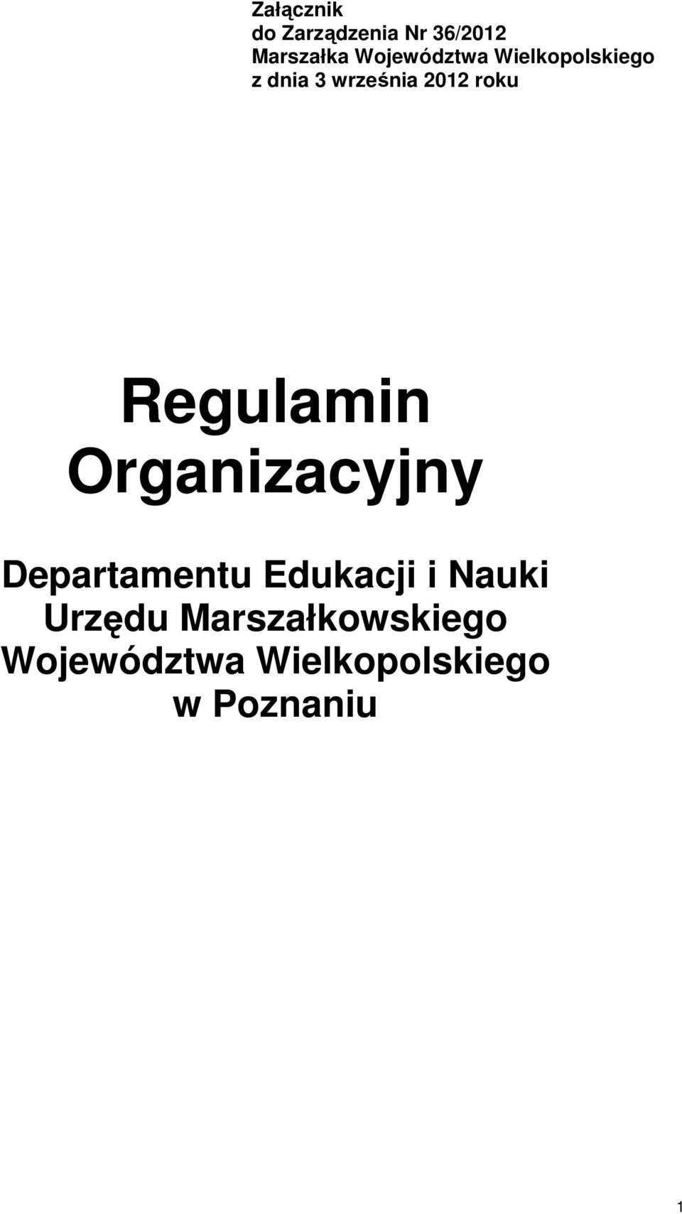 roku Regulamin Organizacyjny Departamentu Edukacji i