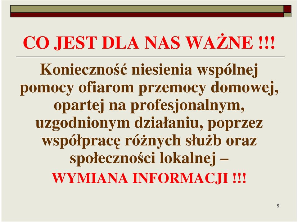 przemocy domowej, opartej na profesjonalnym,