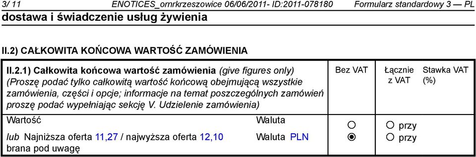 11-078180 Formularz standardowy 3 PL II.2)