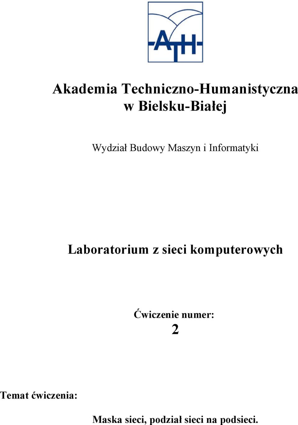 Informatyki Laboratorium z sieci komputerowych