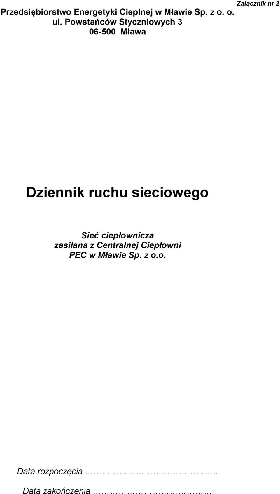 Powstańców Styczniowych 3 06-500 Mława Dziennik ruchu