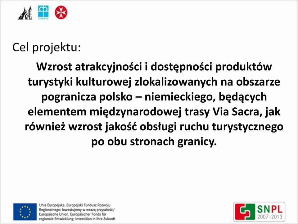 niemieckiego, będących elementem międzynarodowej trasy Via Sacra,