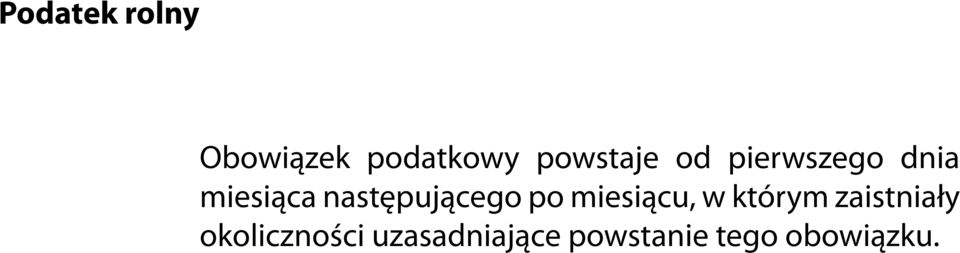 po miesiącu, w którym zaistniały