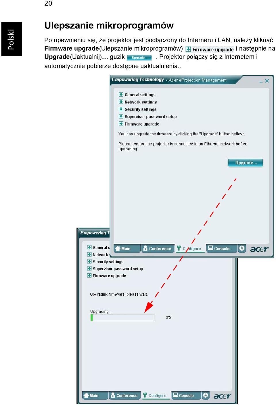 upgrade(ulepszanie mikroprogramów) i następnie na Upgrade(Uaktualnij)