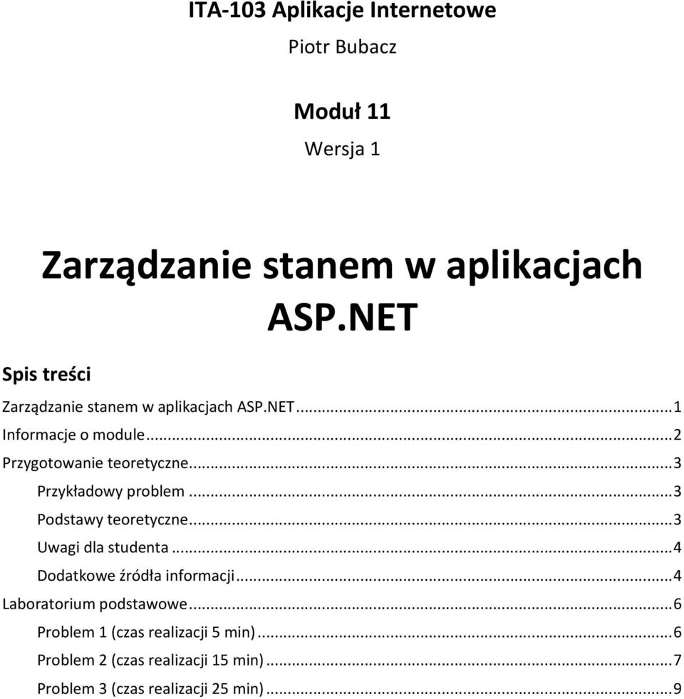 .. 3 Podstawy teoretyczne... 3 Uwagi dla studenta... 4 Dodatkowe źródła informacji.