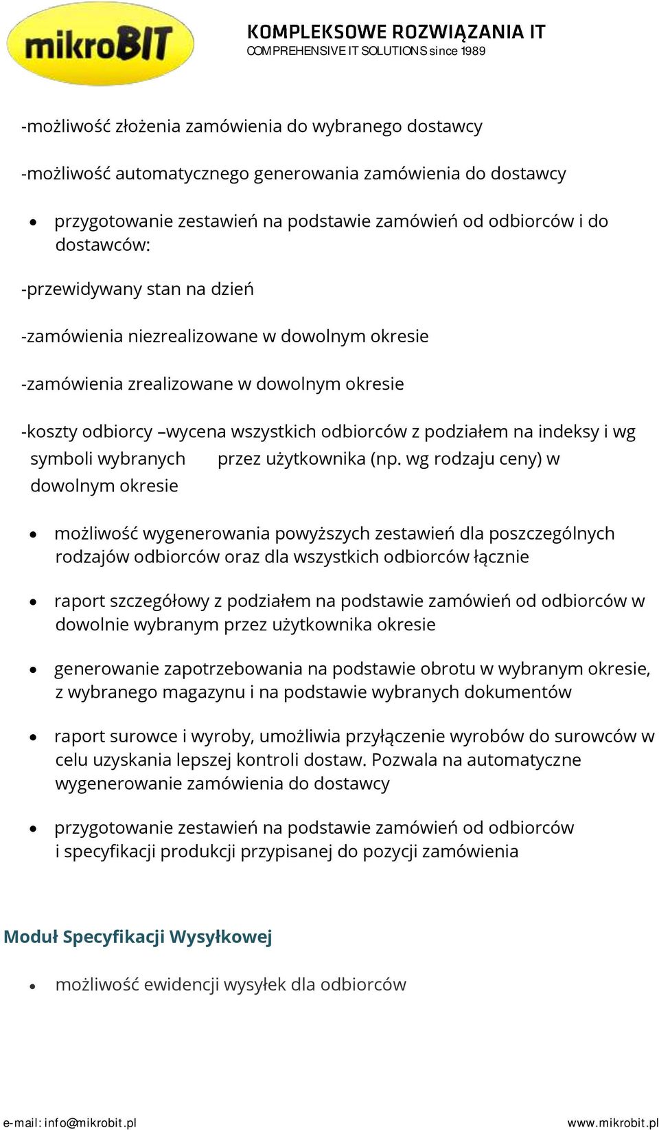 wybranych dowolnym okresie przez użytkownika (np.