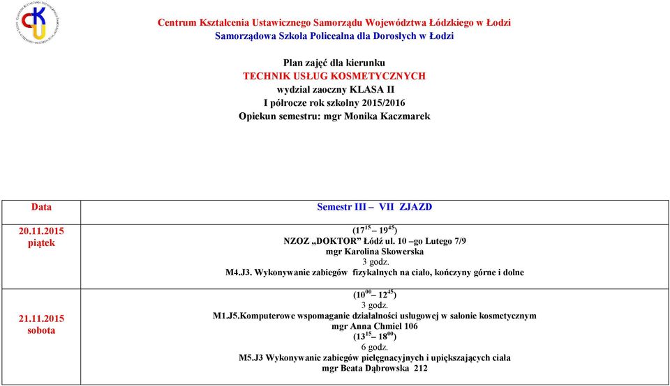 Wykonywanie zabiegów fizykalnych na ciało, kończyny górne i dolne (10 00 12