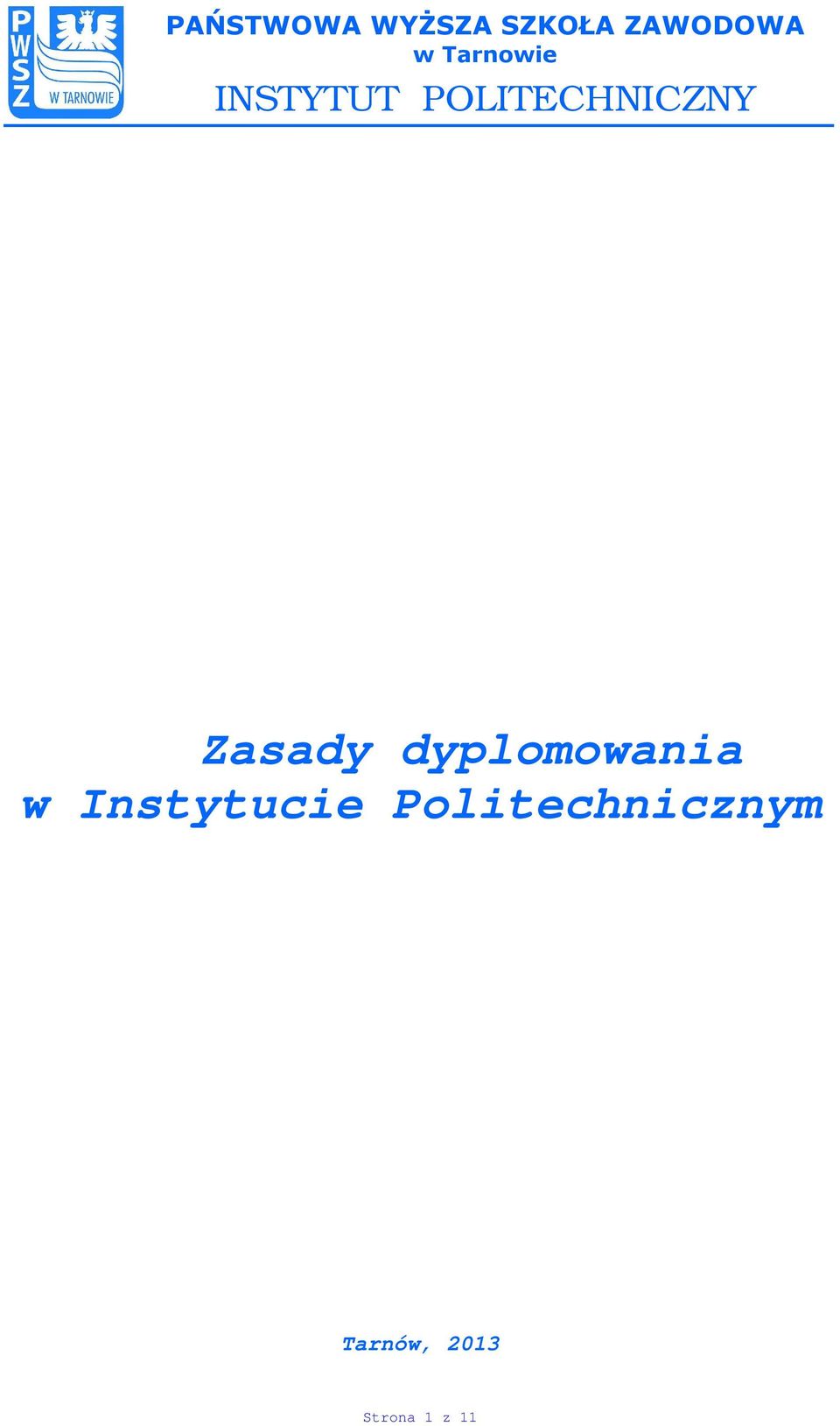 Zasady dyplomowania w Instytucie