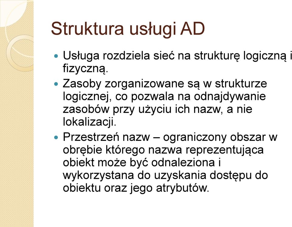 użyciu ich nazw, a nie lokalizacji.