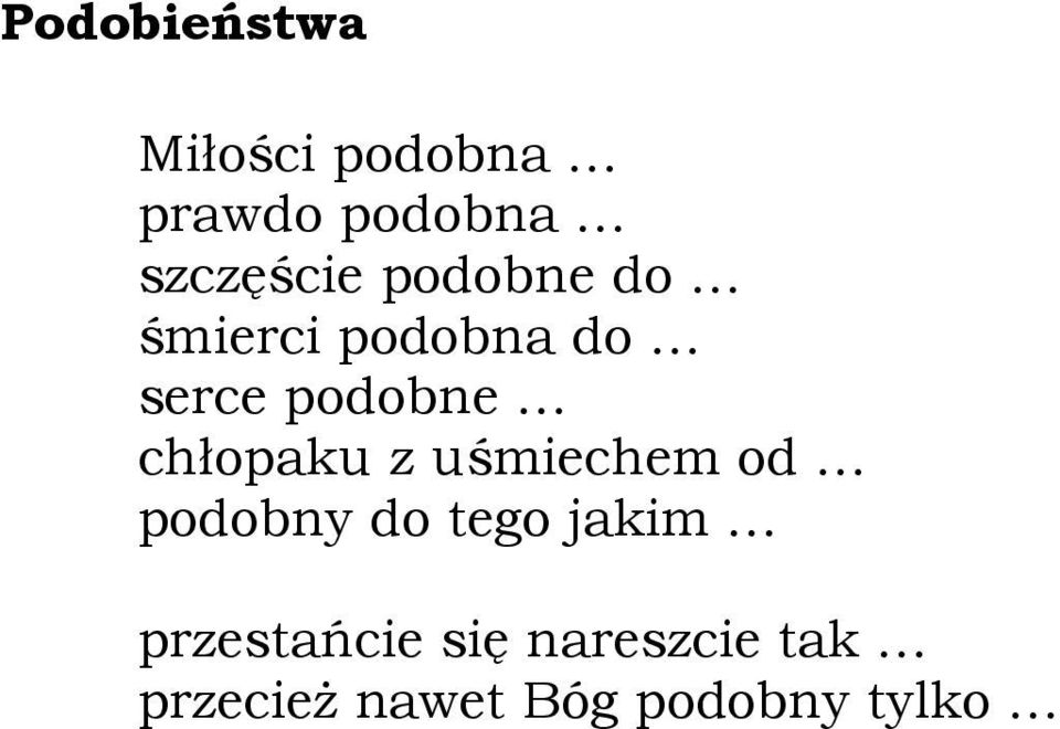 podobne chłopaku z uśmiechem od podobny do tego