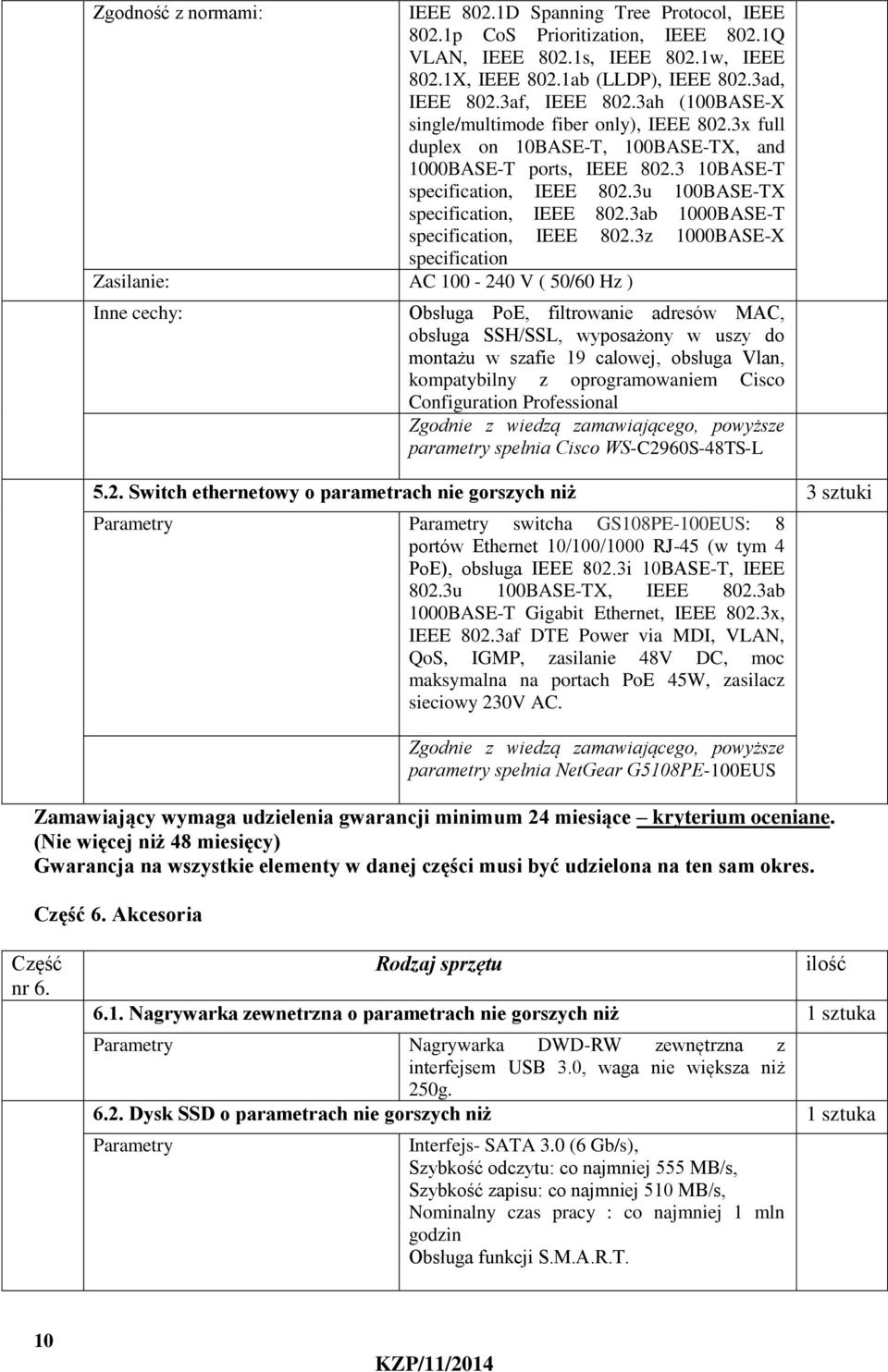 3u 100BASE-TX specification, IEEE 802.3ab 1000BASE-T specification, IEEE 802.