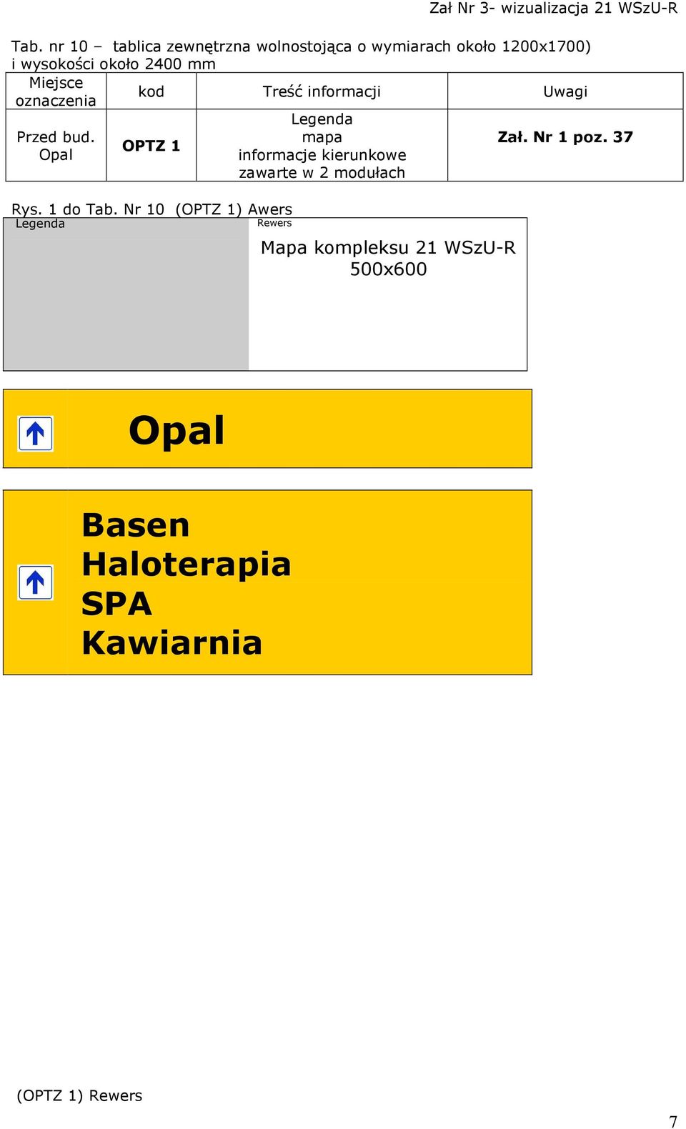 Nr 10 (OPTZ 1) Awers Legenda Rewers Legenda mapa informacje kierunkowe zawarte w