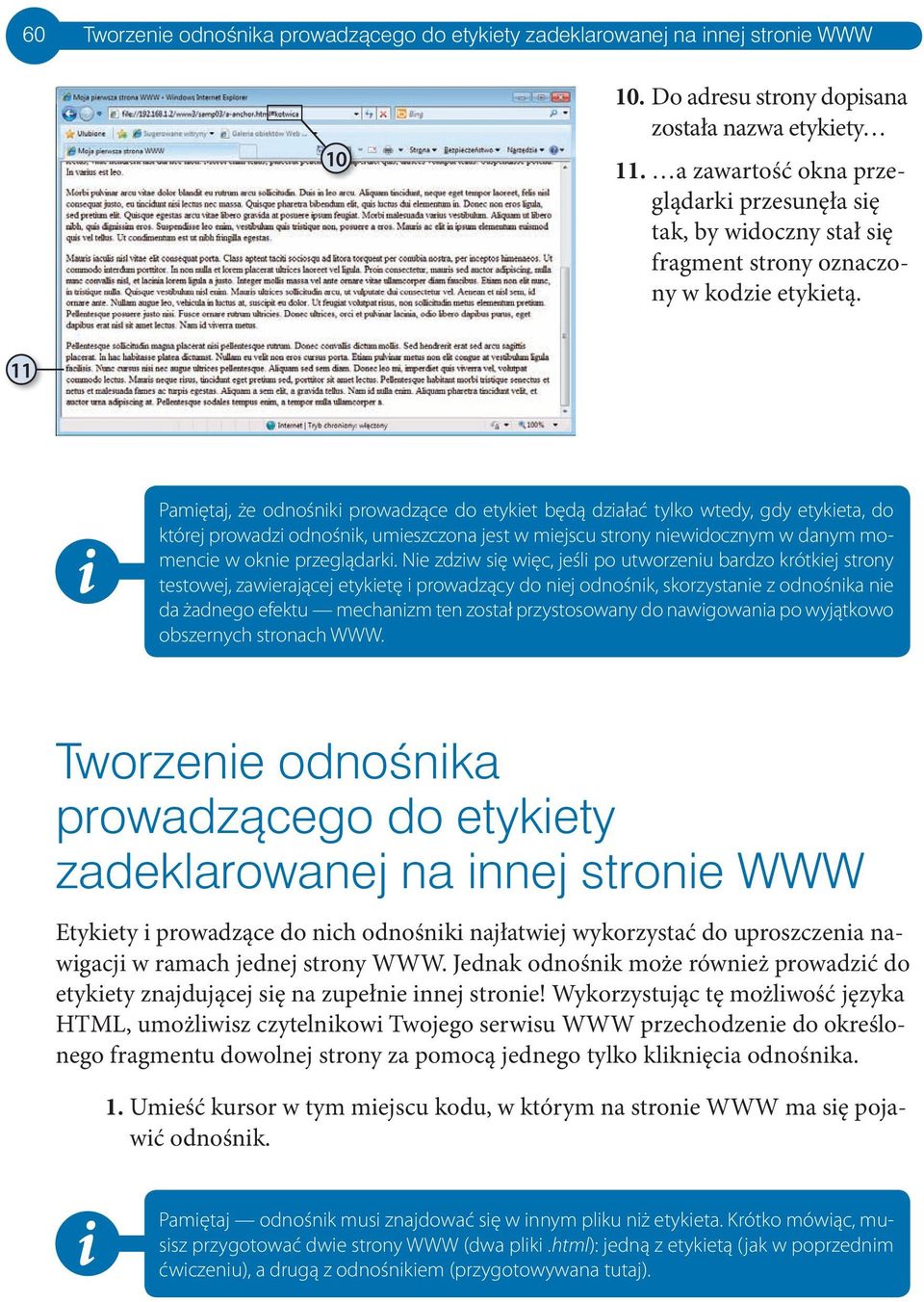 11 Pamętaj, że odnośnk prowadzące do etyket będą dzałać tylko wtedy, gdy etyketa, do której prowadz odnośnk, umeszczona jest w mejscu strony newdocznym w danym momence w okne przeglądark.