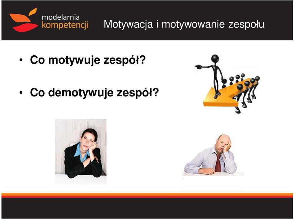 u Co motywuje