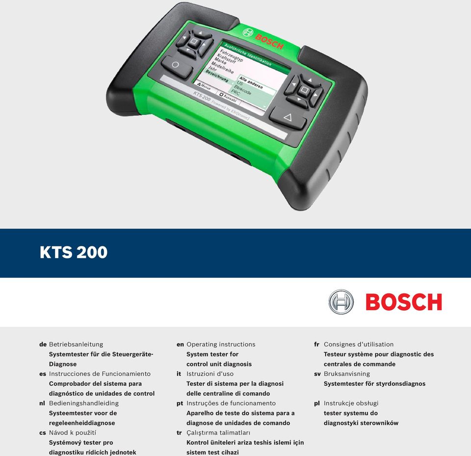 Tester di sistema per la diagnosi delle centraline di comando pt Instruções de funcionamento Aparelho de teste do sistema para a diagnose de unidades de comando tr Çalıştırma talimatları Kontrol