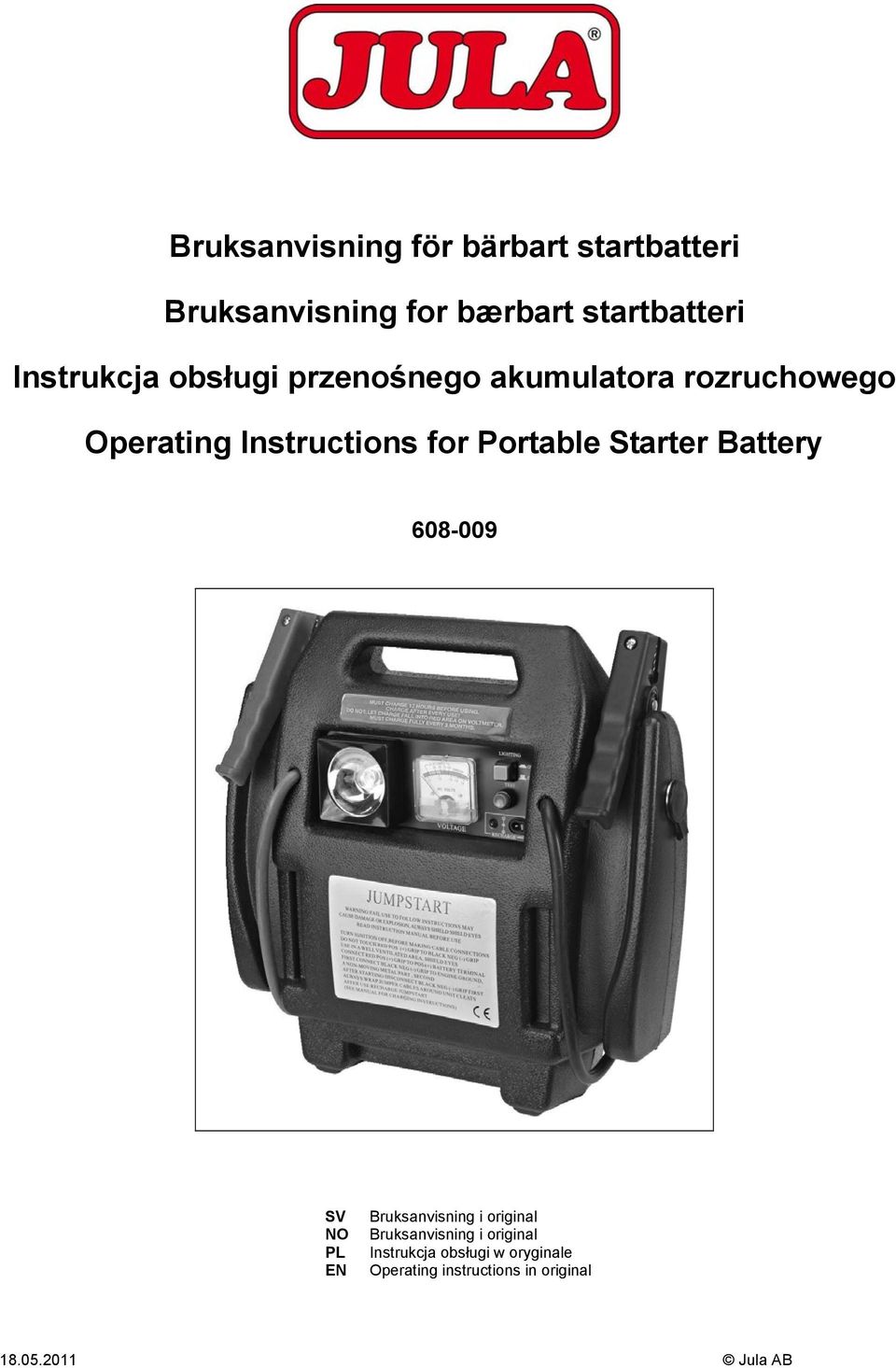 Portable Starter Battery 608-009 SV NO PL EN Bruksanvisning i original Bruksanvisning