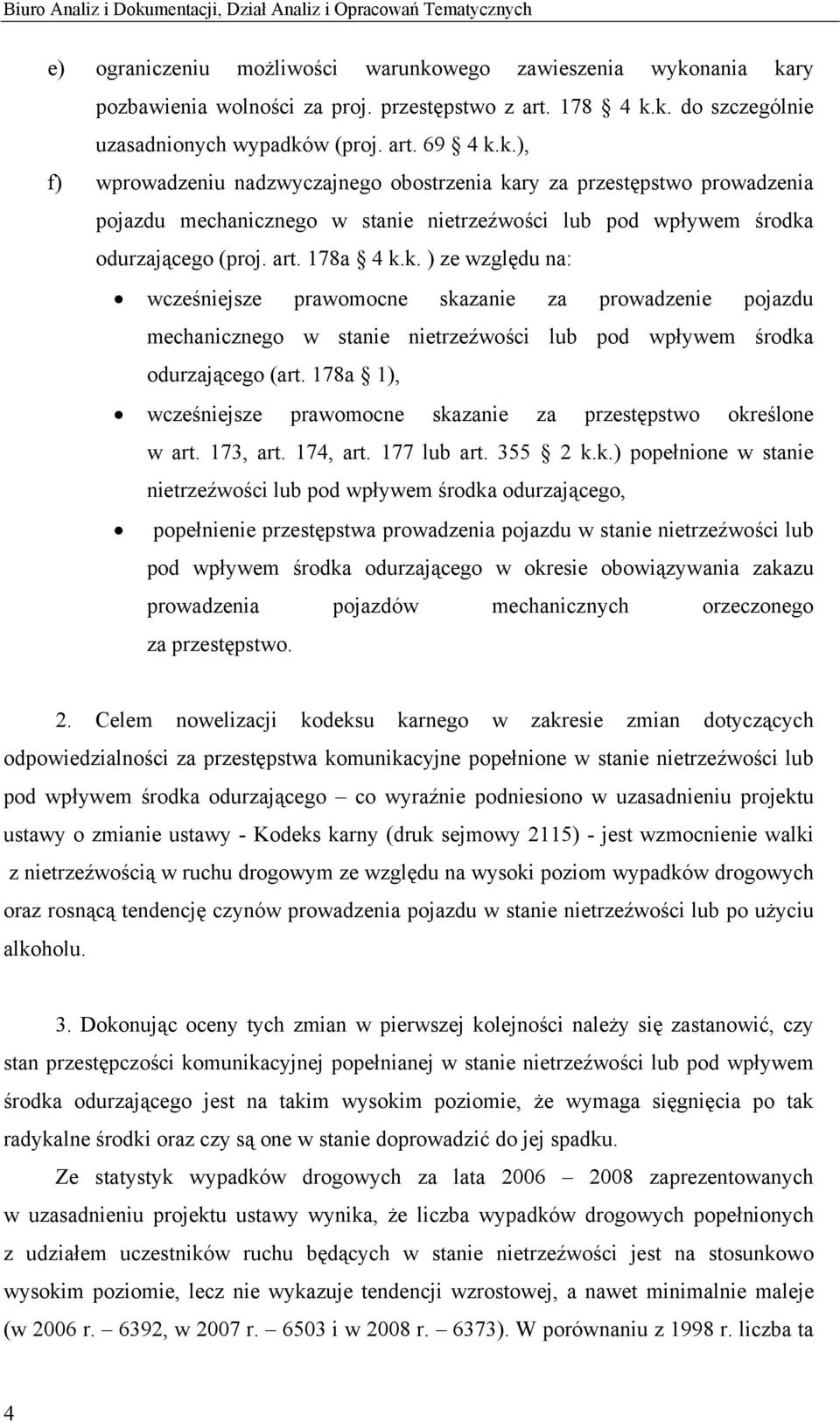 178a 1), wcześniejsze prawomocne ska