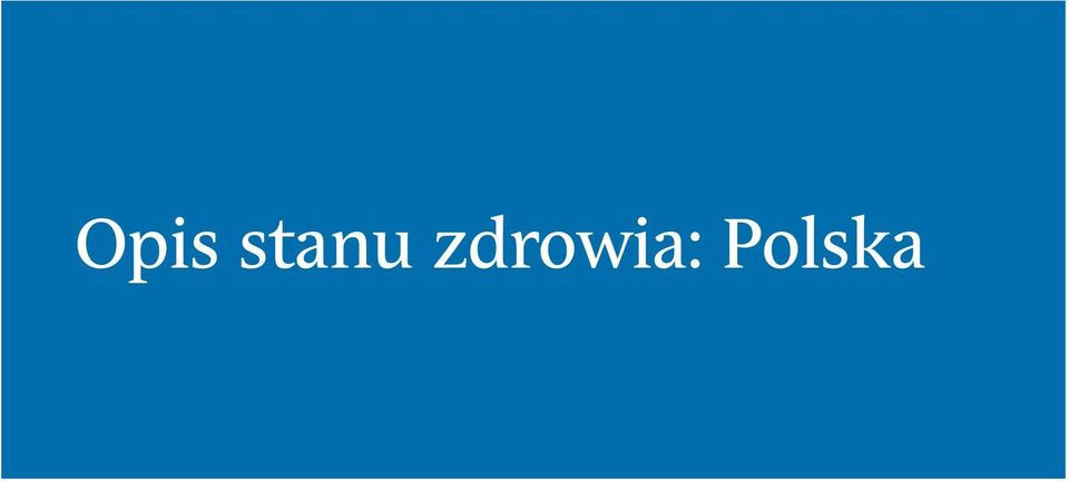 zdrowia: