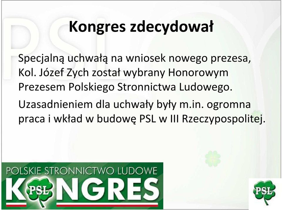 Józef Zych zostałwybrany Honorowym Prezesem Polskiego