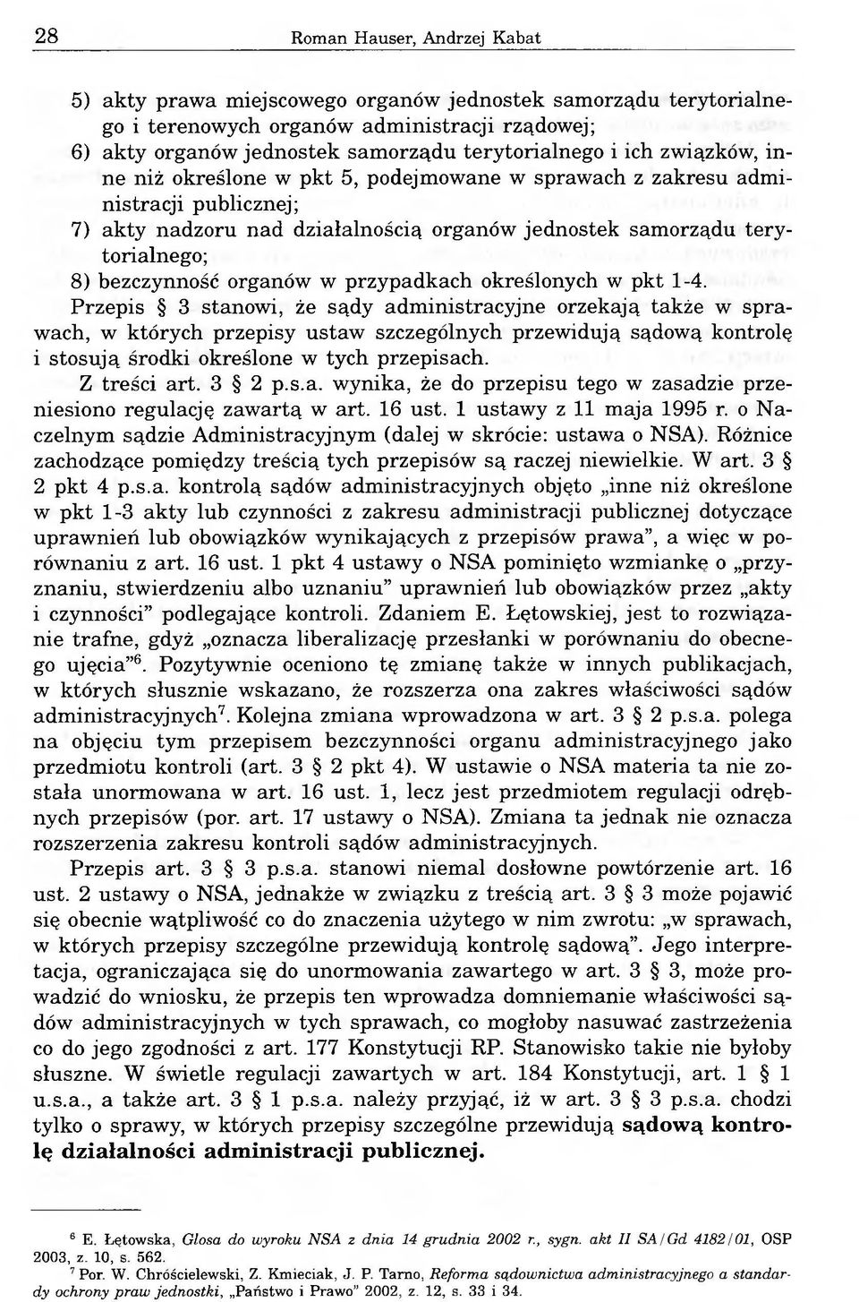 organów w przypadkach określonych w pkt 1-4.