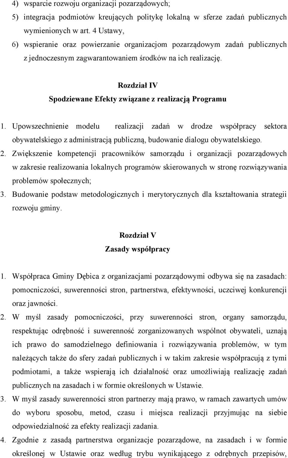 Rozdział IV Spodziewane Efekty związane z realizacją Programu 1.