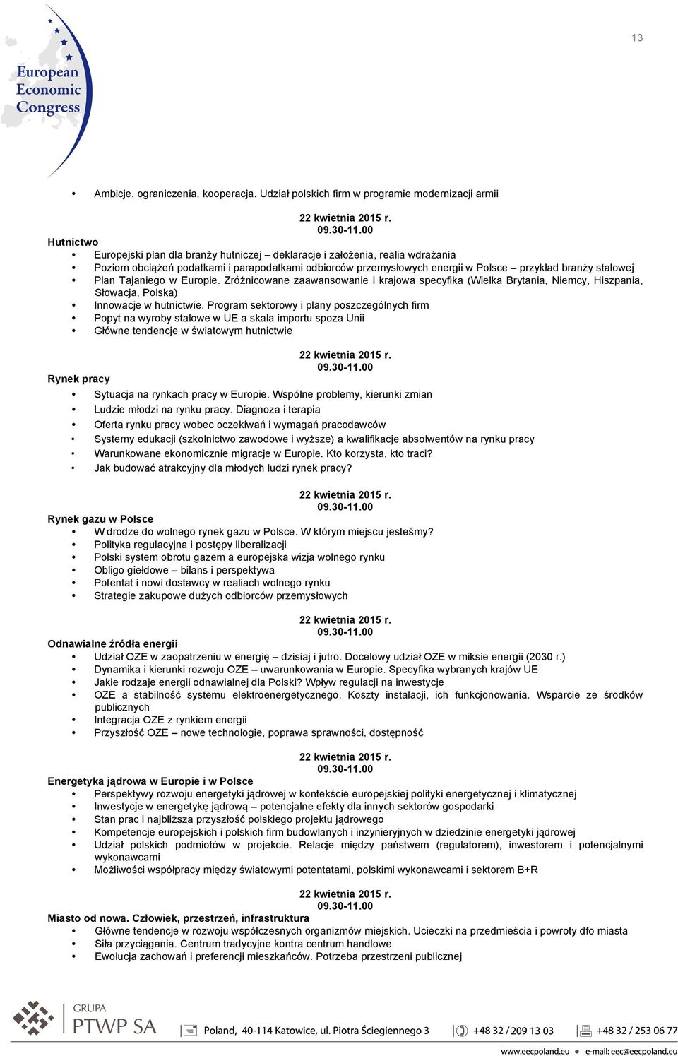 przemysłowych energii w Polsce przykład branży stalowej Plan Tajaniego w Europie.