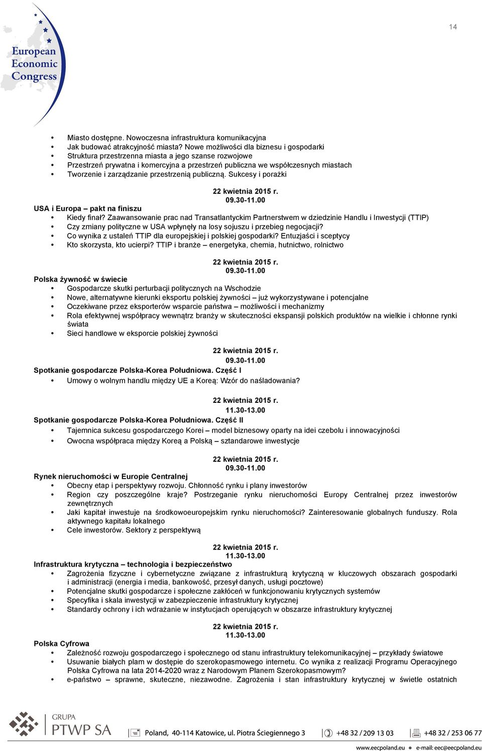 zarządzanie przestrzenią publiczną. Sukcesy i porażki 0 USA i Europa pakt na finiszu Kiedy finał?