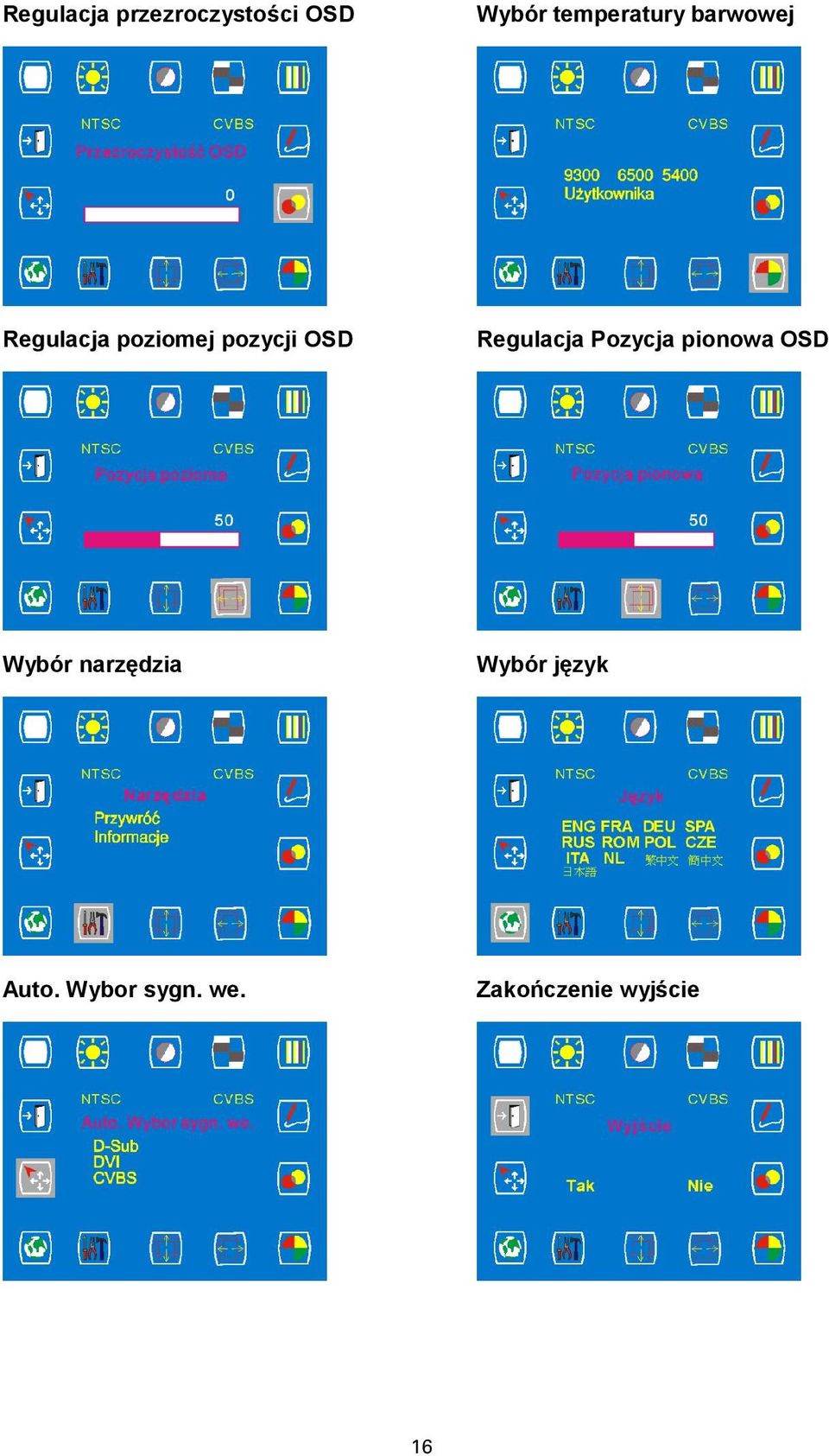 OSD Regulacja Pozycja pionowa OSD Wybór