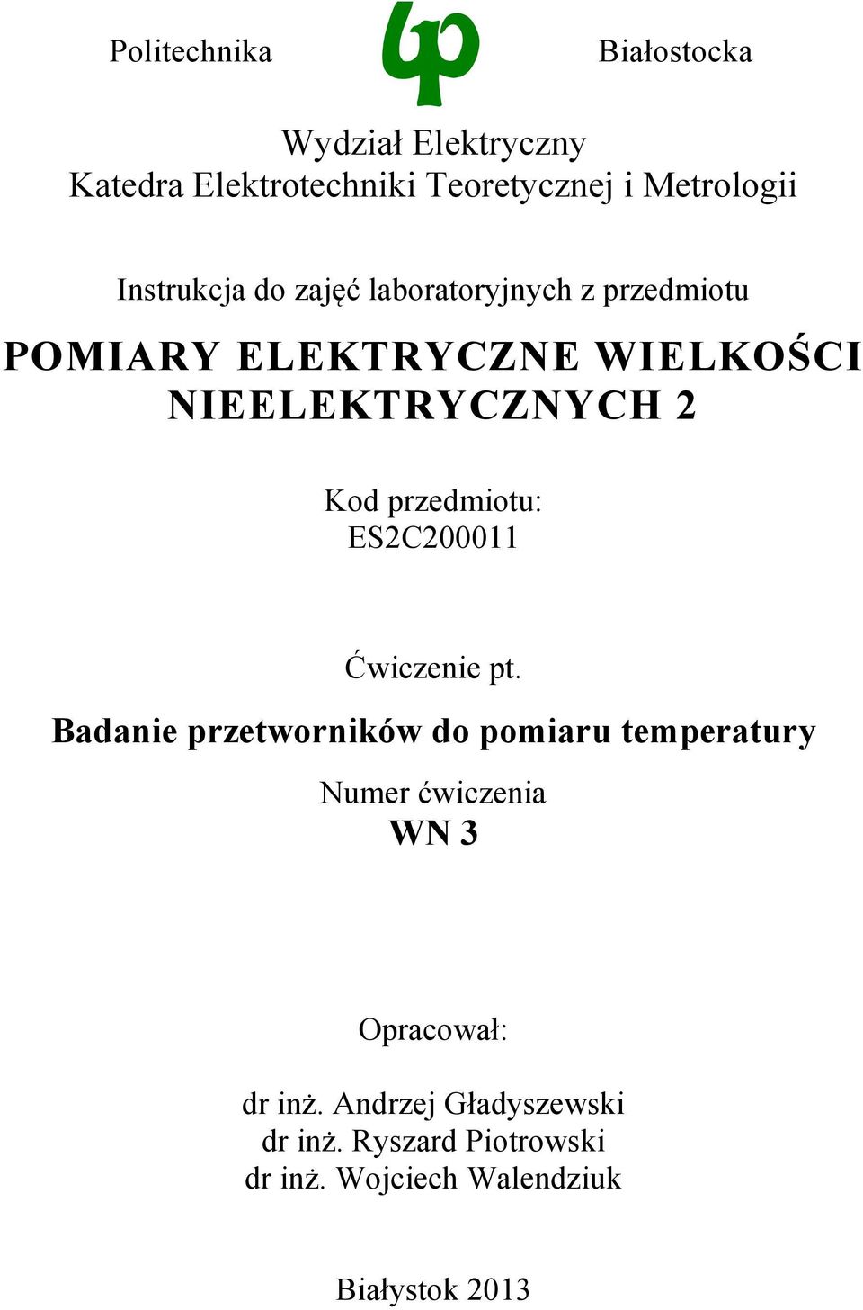 przedmiotu: ESC00011 Ćwiczenie pt.