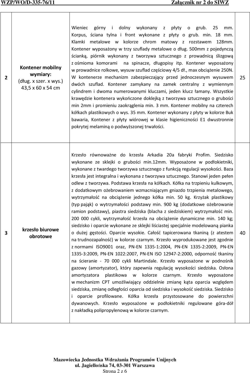 500mm z pojedynczą ścianką, piórnik wykonany z tworzywa sztucznego z prowadnicą ślizgową z ośmioma komorami na spinacze, długopisy itp.