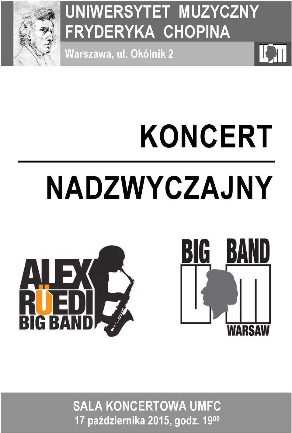 Okólnik 2 KONCERT NADZWYCZAJNY