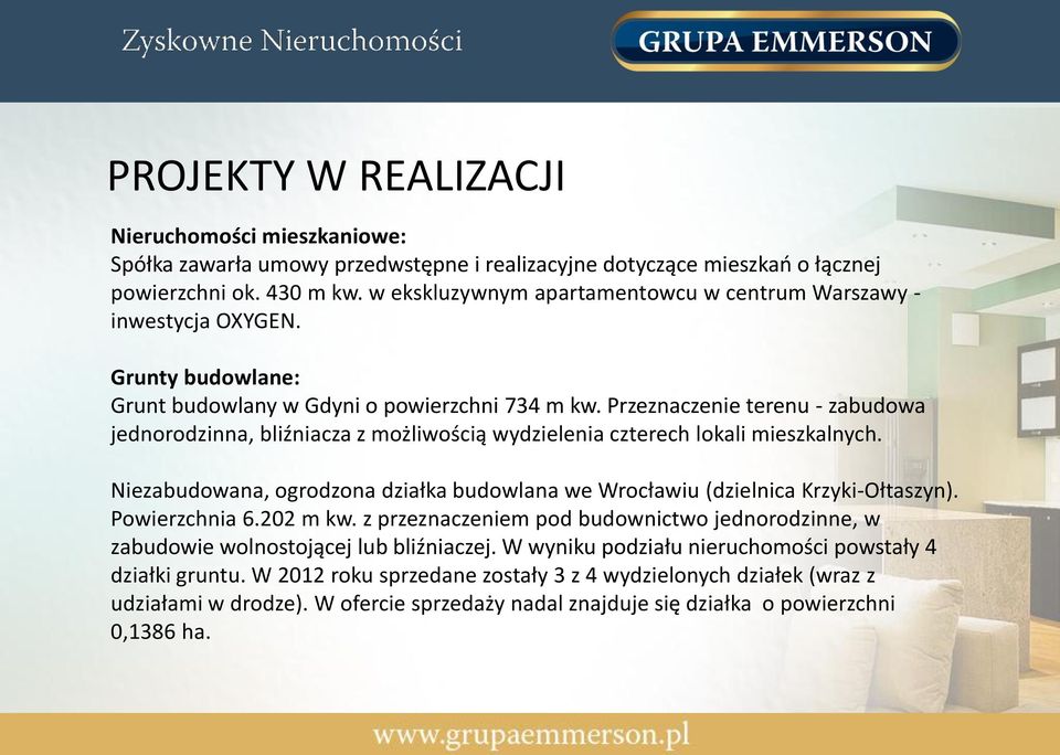 Przeznaczenie terenu - zabudowa jednorodzinna, bliźniacza z możliwością wydzielenia czterech lokali mieszkalnych. Niezabudowana, ogrodzona działka budowlana we Wrocławiu (dzielnica Krzyki-Ołtaszyn).