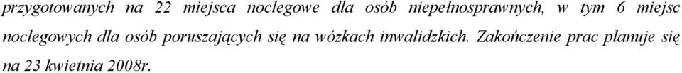 dla osób poruszających się na wózkach