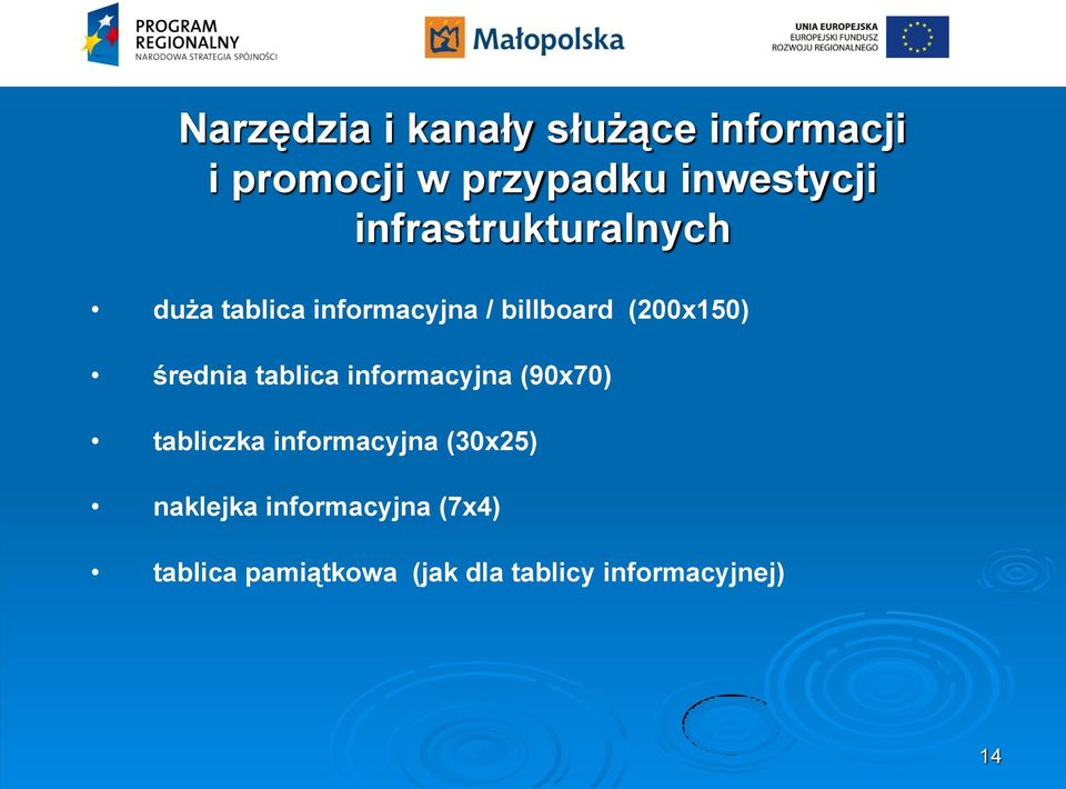 średnia tablica informacyjna (90x70) tabliczka informacyjna (30x25)