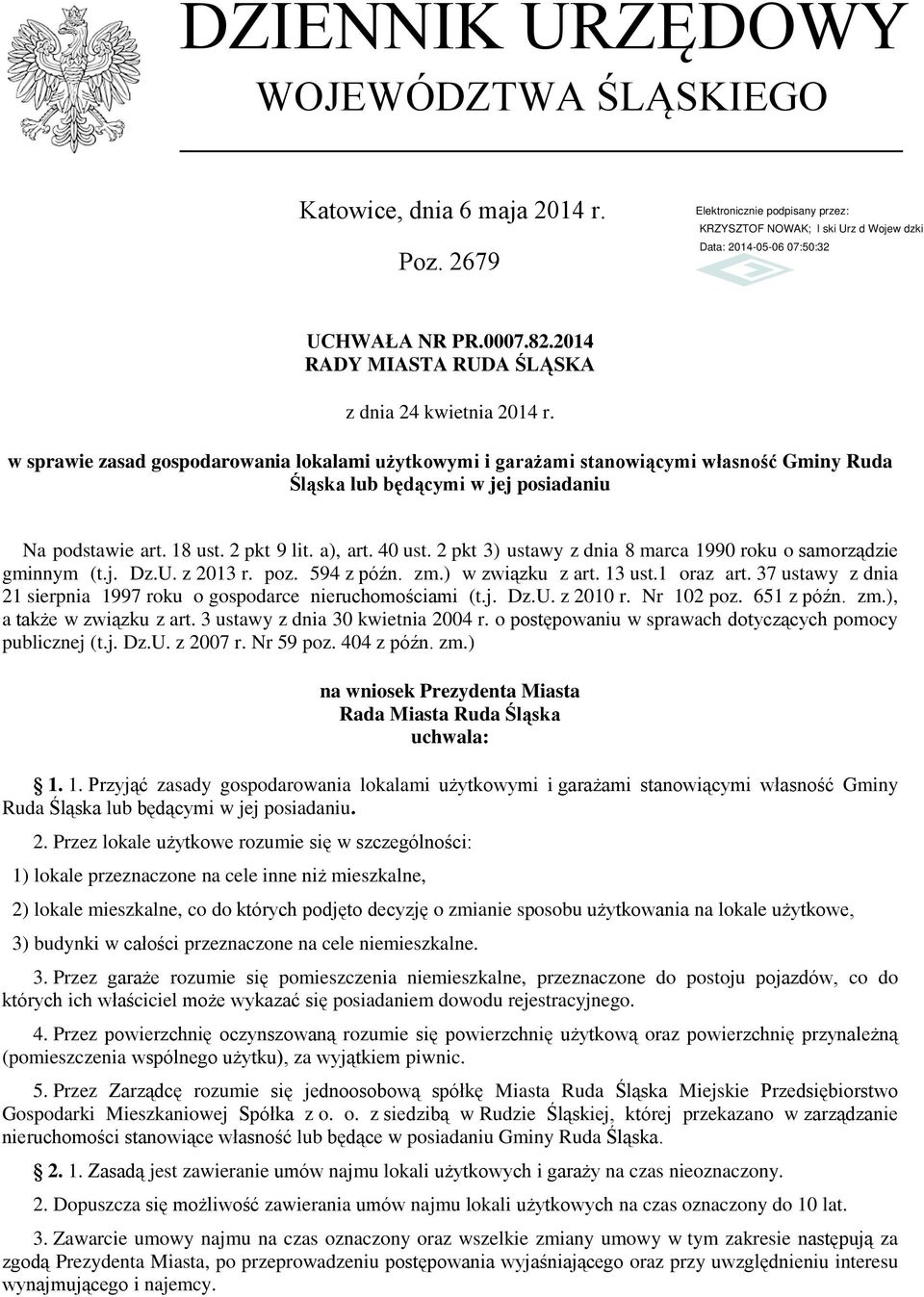 2 pkt 3) ustawy z dnia 8 marca 1990 roku o samorządzie gminnym (t.j. Dz.U. z 2013 r. poz. 594 z późn. zm.) w związku z art. 13 ust.1 oraz art.