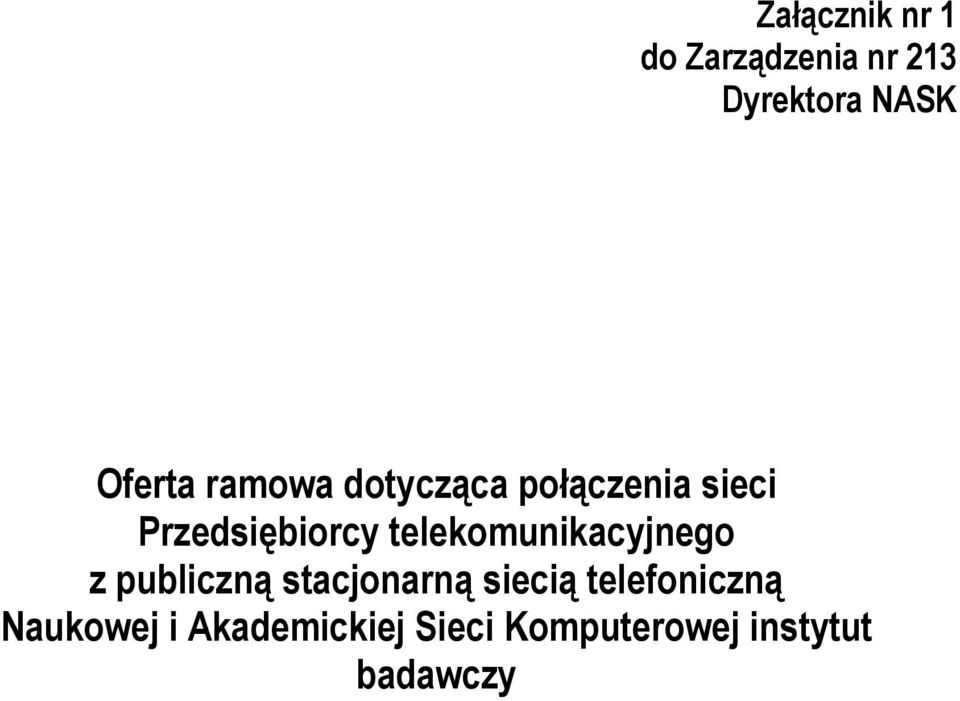 telekomunikacyjnego z publiczną stacjonarną siecią