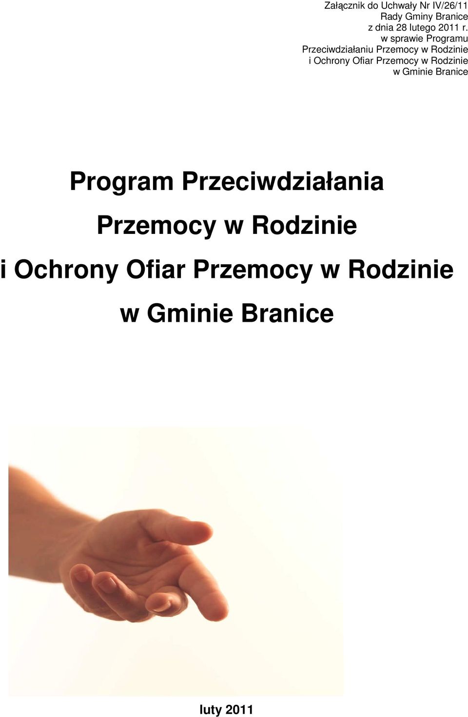 Ofiar Przemocy w Rodzinie w Gminie Branice Program Przeciwdziałania