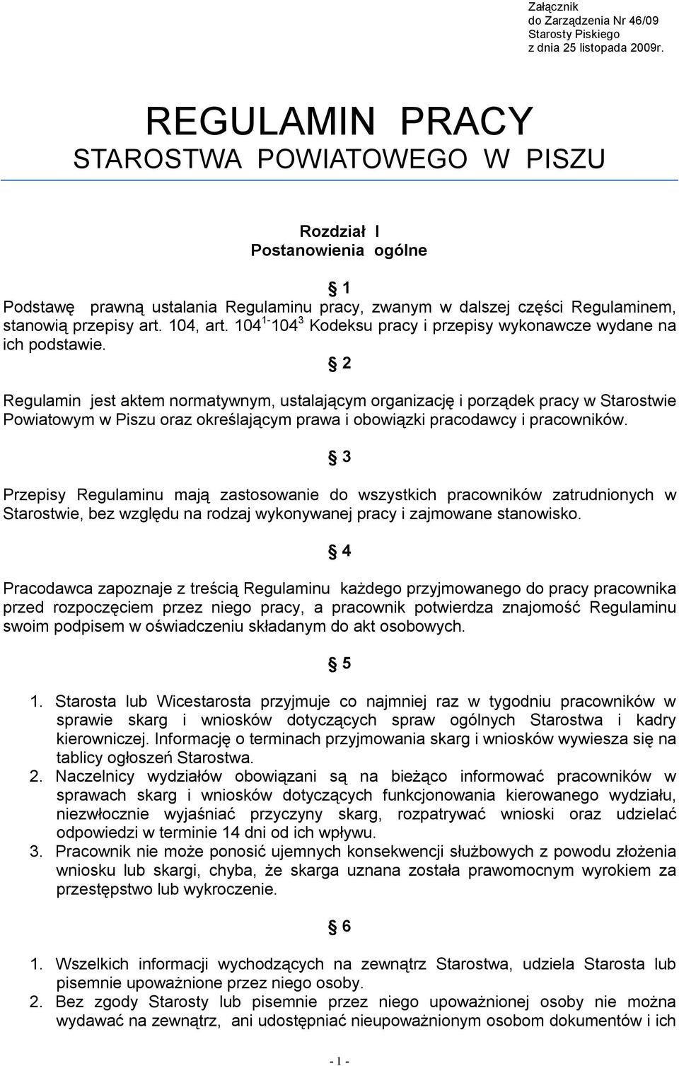 104 1-104 3 Kodeksu pracy i przepisy wykonawcze wydane na ich podstawie.