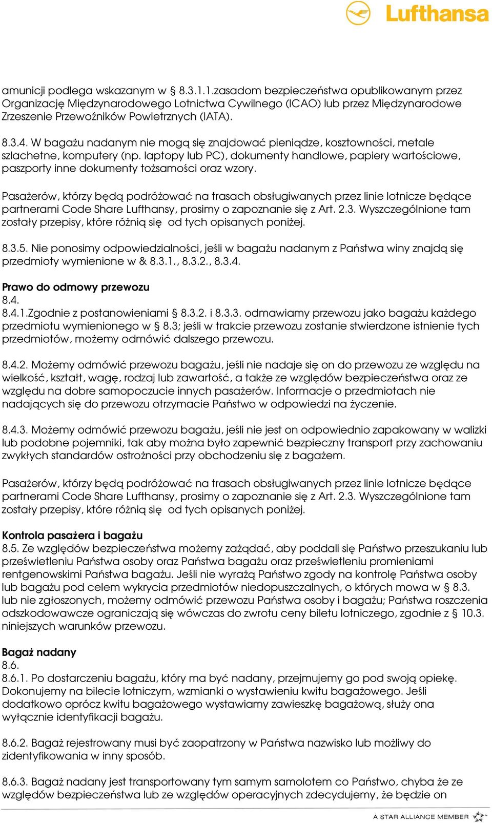 W bagażu nadanym nie mogą się znajdować pieniądze, kosztowności, metale szlachetne, komputery (np.