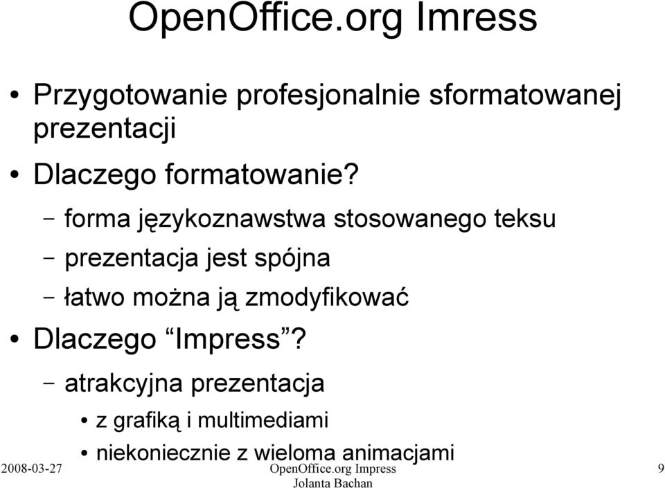 Dlaczego formatowanie?