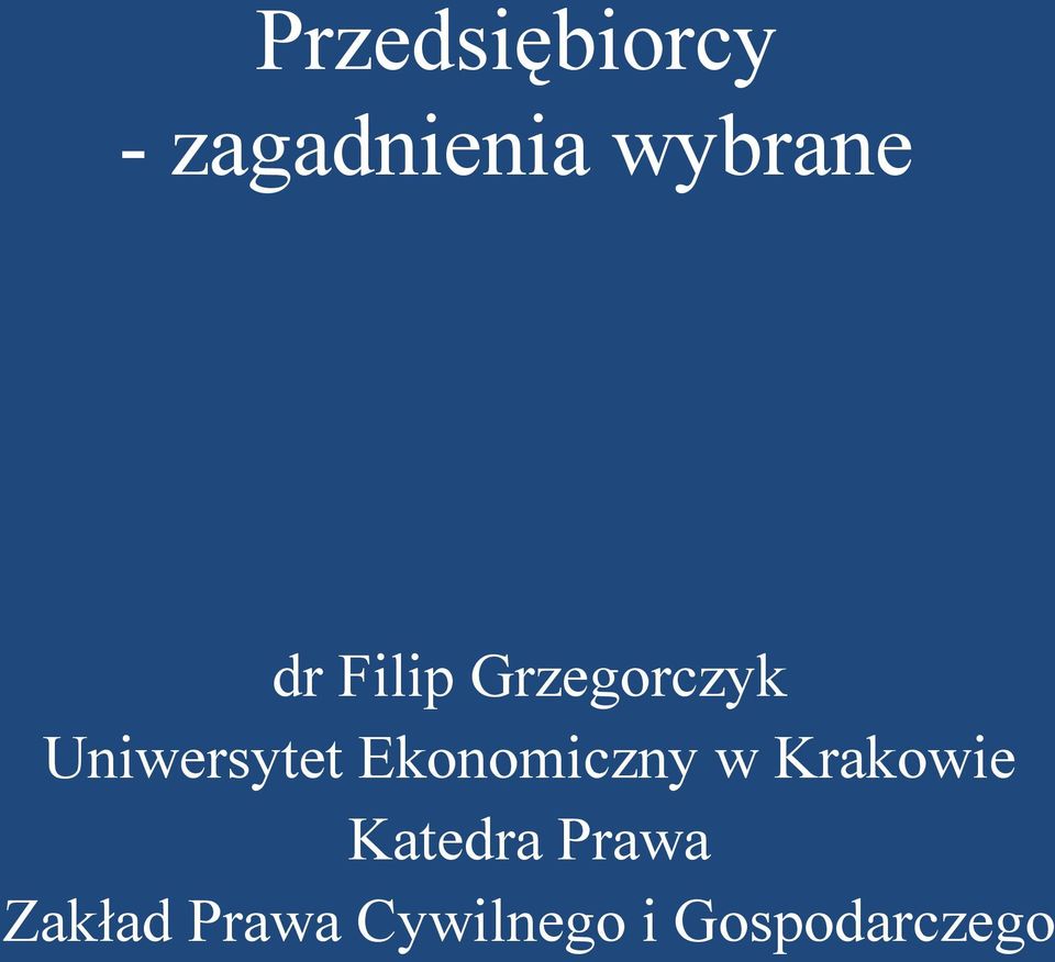 Ekonomiczny w Krakowie Katedra Prawa