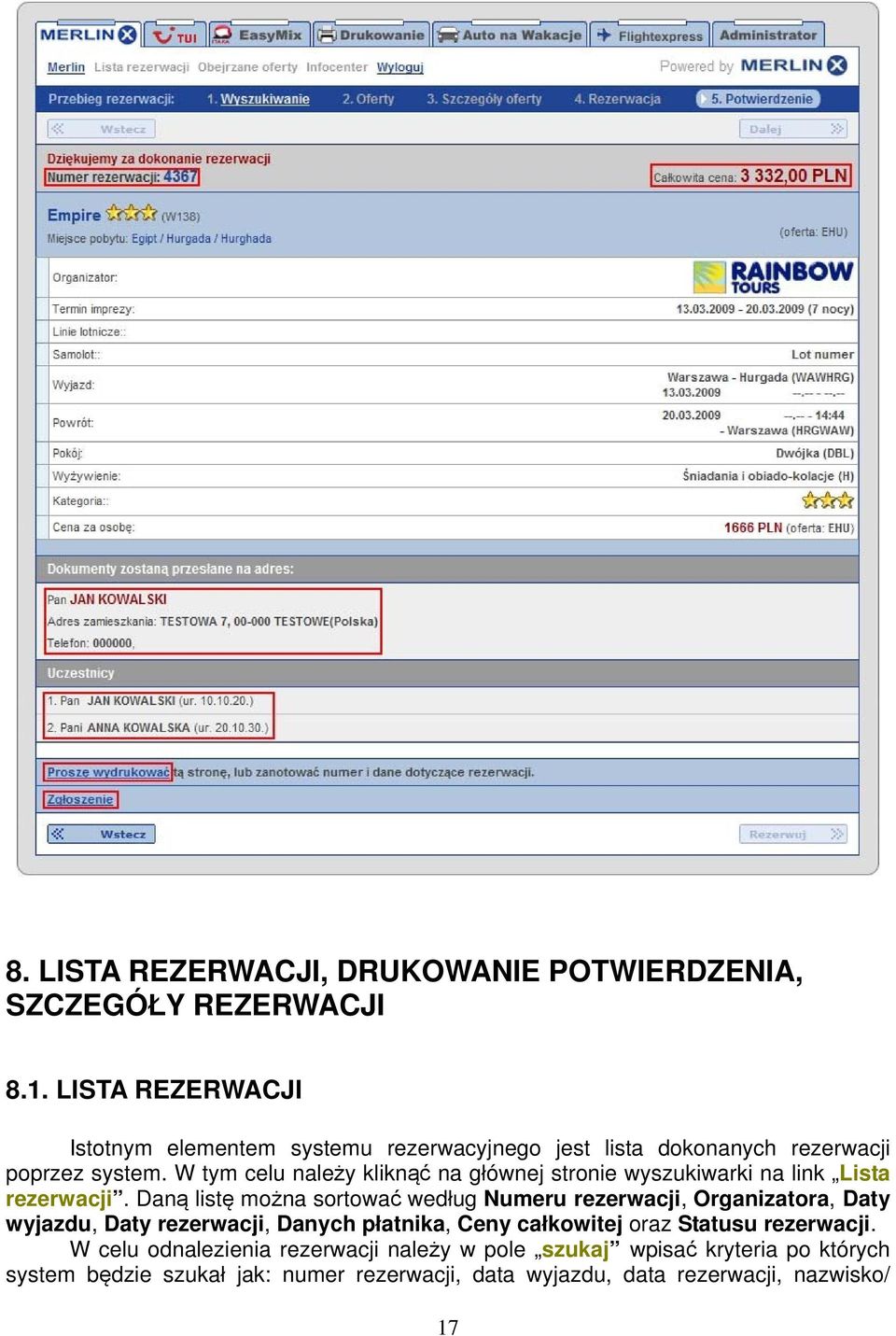 W tym celu należy kliknąć na głównej stronie wyszukiwarki na link Lista rezerwacji.