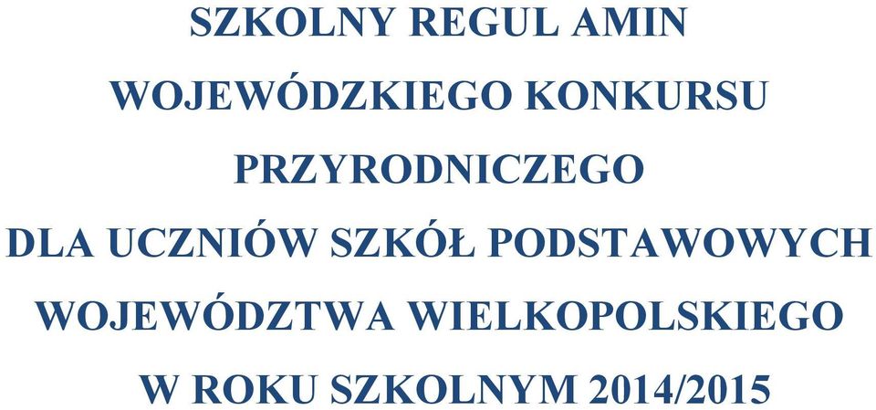 SZKÓŁ PODSTAWOWYCH WOJEWÓDZTWA