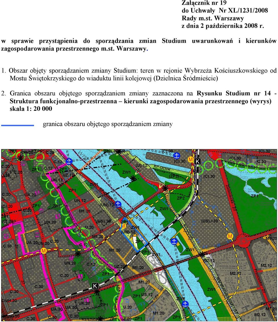 WybrzeŜa Kościuszkowskiego od Mostu Świętokrzyskiego do wiaduktu