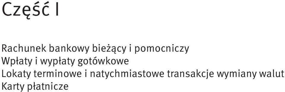 gotówkowe Lokaty terminowe i